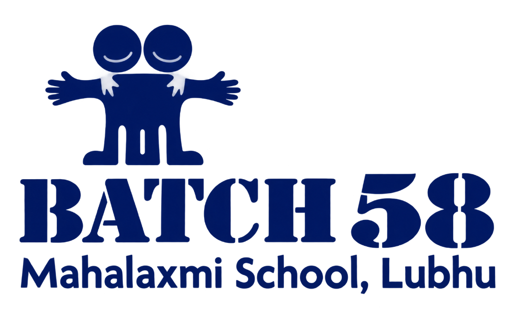 BATCH 58 - Mahalaxmi School, Lubhu
